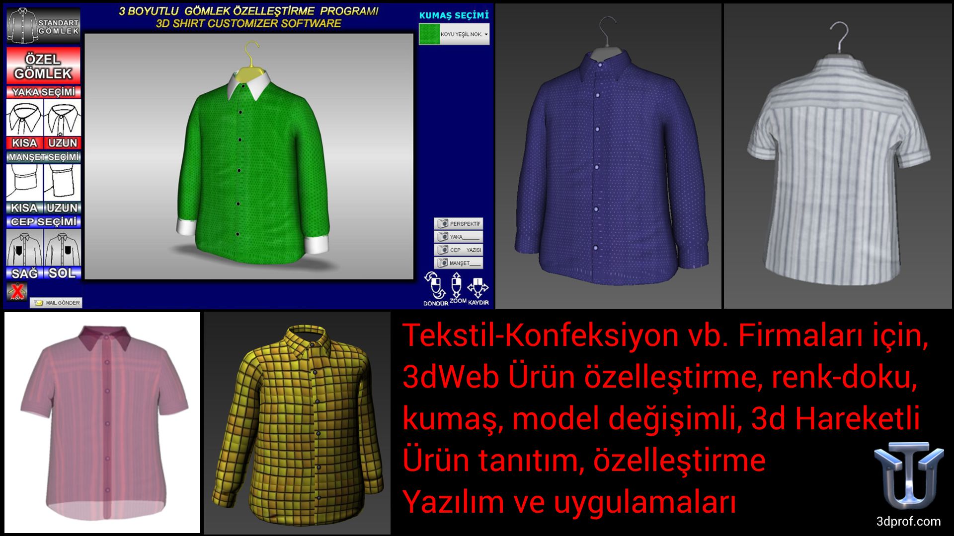 Tekstil-Konfeksiyon vb. Firmaları için, 3dWeb Ürün özelleştirme, renk-doku, kumaş, model değişimli, 3d Hareketli Ürün tanıtım, özelleştirme Yazılım ve uygulamaları